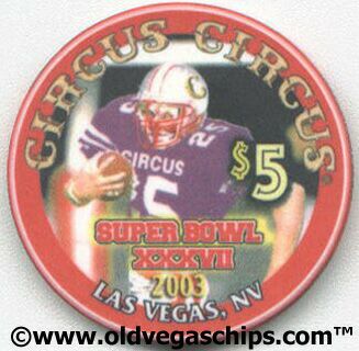 Las Vegas Circus Circus Superbowl XXXVII $5 Casino Chip