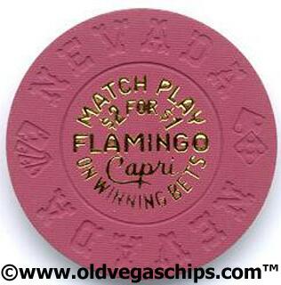 Las Vegas Flamingo Capri $2 For $1 Match Play Casino Chip