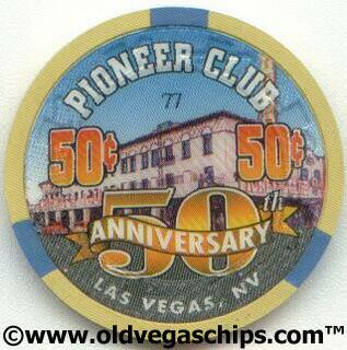 Las Vegas Pioneer Club 50th Anniversary 50¢ Casino Chip 