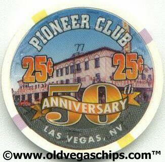 Pioneer Club 50th Anniversary 25¢ Casino Chip 