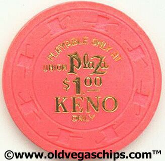 Las Vegas Union Plaza $1 Keno Casino Chip 