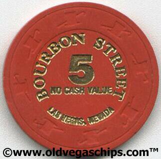 Las Vegas Bourbon Street $5 No Cash Value Casino Chip