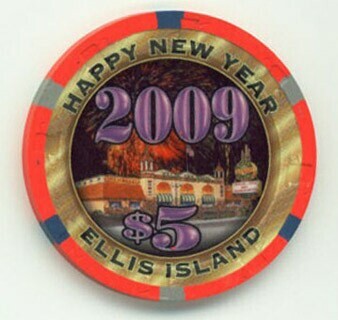Ellis Island Happy New Year 2009 $5 Casino Chip