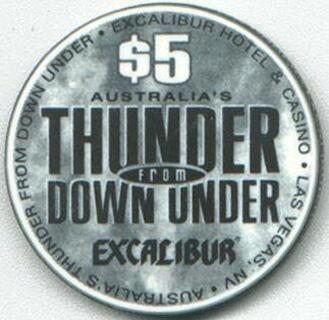Las Vegas Excalibur Thunder From Down Under $5 Casino Chip