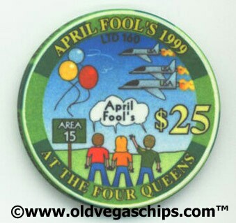 Las Vegas Four Queens April Fool's Day 1999 $25 Casino Chip