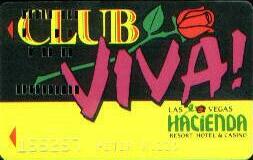 Hacienda Casino Club Viva Slot Club Card