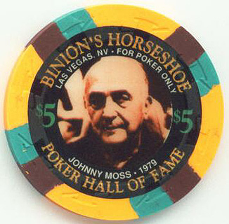 Binion's Horseshoe Poker Hall of Fame Johnny Moss $5 Casino Chip