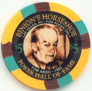 Binion's Horseshoe Poker Hall of Fame Tom Abdo $5 Casino Chip