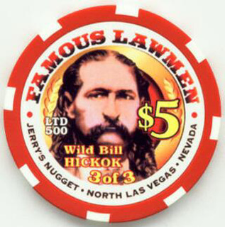 Las Vegas Jerry's Nugget Wild Bill Hickok $5 Casino Chip