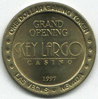 Las Vegas Key Largo $1 Grand Opening Gaming Token