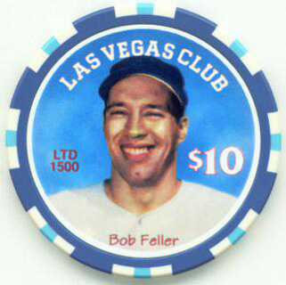 Las Vegas Club Bob Feller $10 Casino Chip