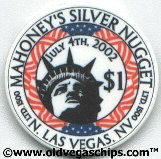 Mahoney's Nugget 4th of July 2002 $1 Casino Chip