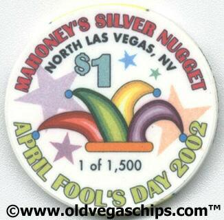 Mahoney's Silver Nugget April Fool's $1 Casino Chip
