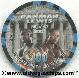 Mandalay Bay Rahman VS Lewis $100 Chip 