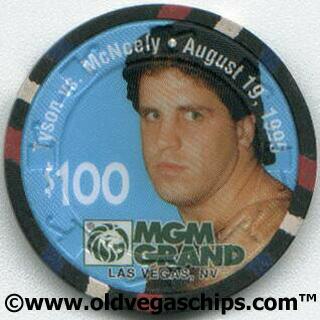 MGM Grand Tyson VS. McNeely $100 Casino Chip 
