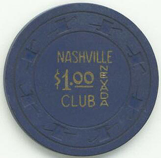 Las Vegas Nashville Nevada Club $1 Casino Chip