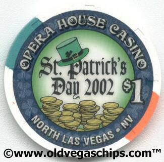 Opera House St. Patrick's Day 2002 $1 Casino Chip 