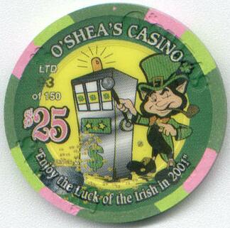 O'Shea's St. Patrick's Day 2001 $25 Casino Chip