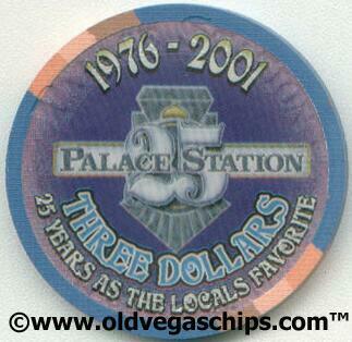 Las Vegas Palace Station 25th Anniversary $3 Casino Chip