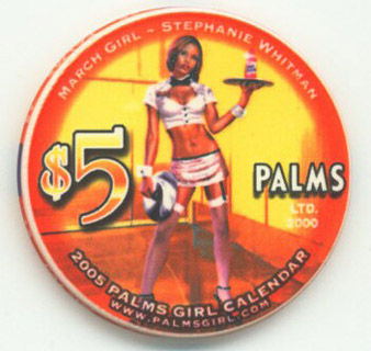 Palms Hotel March Calendar Girl $5 Casino Chip