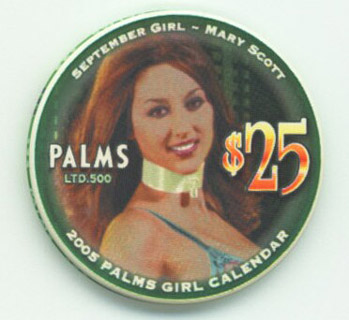 Palms Hotel Miss September Mary Scott $25 Casino Chip