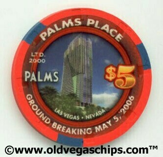 Palms Hotel Palms Place Ground Breaking $5 Casino Chip