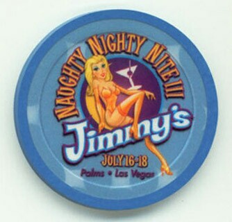 Palms Jimmy's Naughty Nighty Nite III NCV Casino Chip