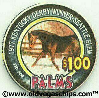 Palms Hotel 1977 Kentucky Derby Winner Seattle Slew $100 Casino Chip