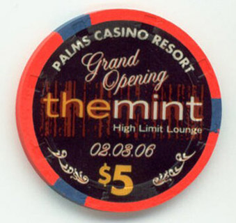 Palms Hotel The Mint Grand Opening $5 Casino Chip
