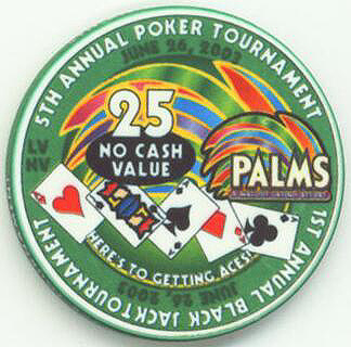 Palms Hotel BlackJack & Poker Tournament 2003 NCV $25 Casino Chip
