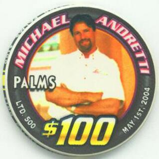 Palms Hotel Michael Andretti $100 Casino Chip