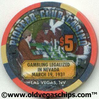 Pioneer Club Gambling Legalized in Nevada 1931 $5 Casino Chip