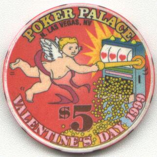 Las Vegas Poker Palace Valentine's Day 1999 $5 Casino Chip