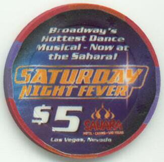 Las Vegas Sahara Hotel Saturday Night Fever $5 Casino Chip