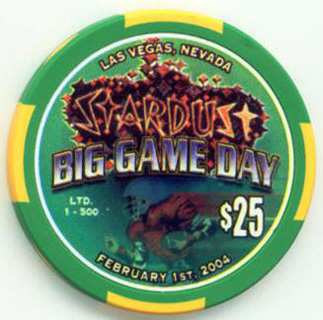 Stardust Big Game Day 2004 $25 Casino Chip