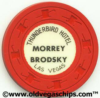Thunderbird Hotel Morrey Brodsky $1 Casino Chip