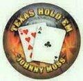Texas Hold'em Johnny Moss Collectible Poker Chip