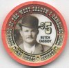Legends of the West Butch Cassidy $5 Poker Chip