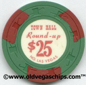 Las Vegas Town Hall Round Up $25 Casino Chip