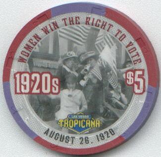 Tropicana Women Win the Right to Vote Millennium $5 Casino Chip