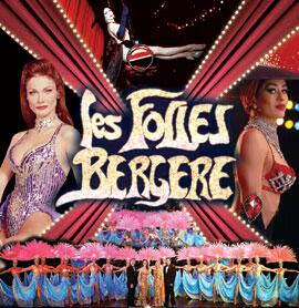 Folies Bergere at the Tropicana Hotel , Las Vegas Show Folies Bergere