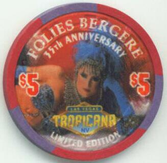 Tropicana Folies Bergere 35th Anniversary $5 Casino Chip
