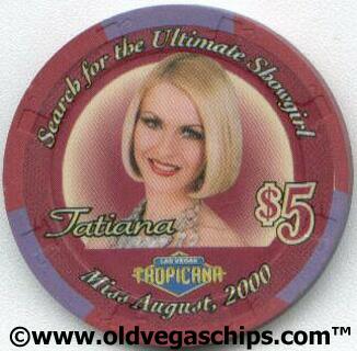 Tropicana Tatiana Showgirl $5 Casino Chip