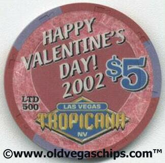 Tropicana Happy Valentine's Day 2002 $5 Casino Chip